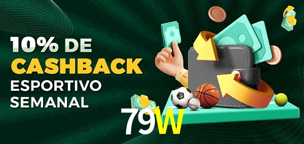 10% de bônus de cashback na 79W